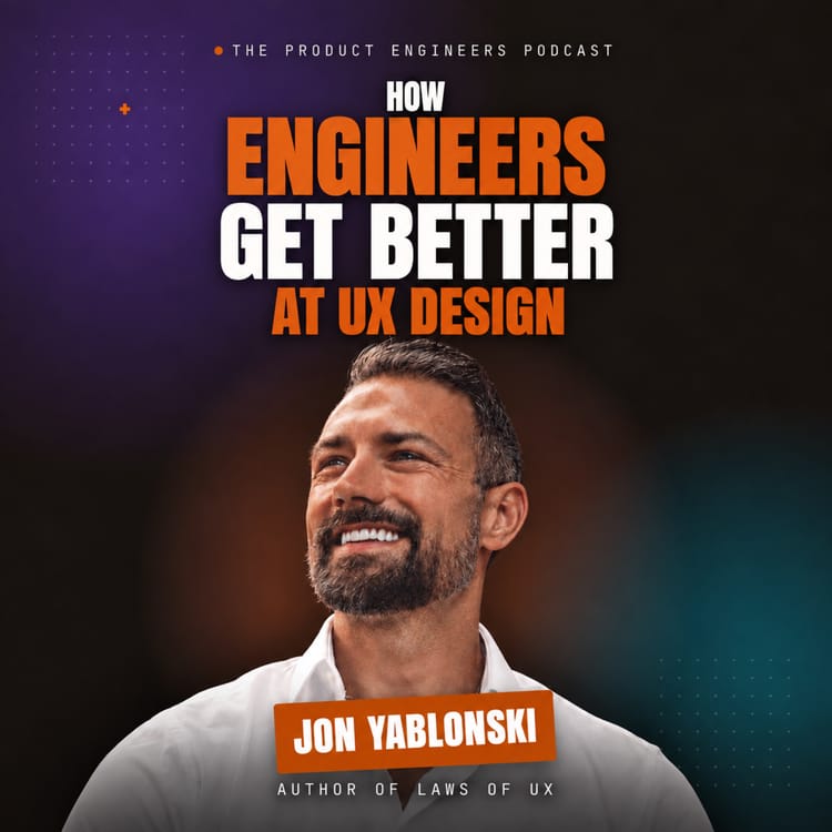 How Engineers Get Better at UX Design | Jon Yablonski (Mixpanel’s senior product designer)
